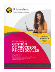 Uniclaretiana - Especialización en Gestión de Procesos Psicosociales